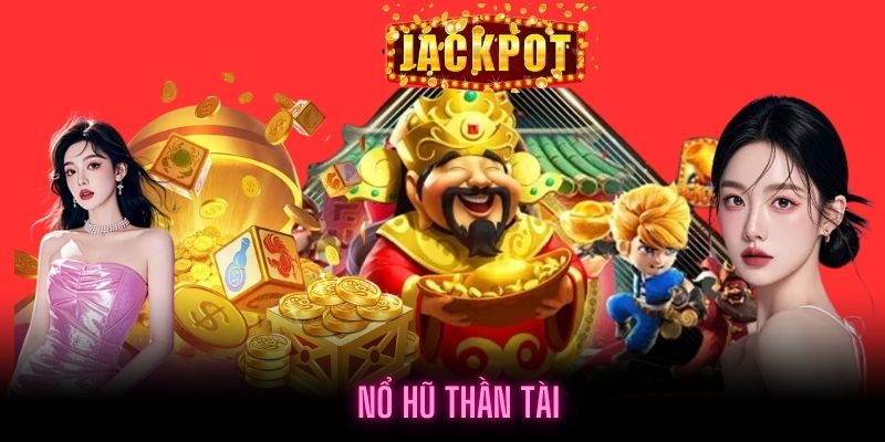 Nổ hũ Thần Tài trò chơi trúng thưởng lớn nhất nhà cái King88